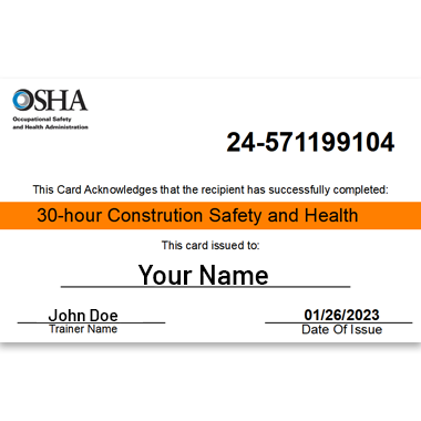 Example of OSHA 30-Hour Construction Safety card from the U.S. Department of Labor